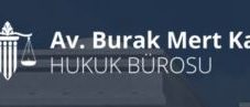 AVUKAT BURAK MERT KAYA CEZA BOŞANMA İCRA